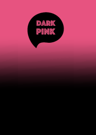 Dark Pink  in Black Color
