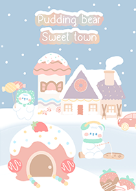 -Pudding bear : Sweet town-
