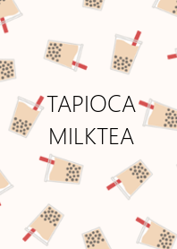 TAPIOCA -MILKTEA-