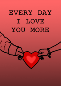 Every Day I Love You More