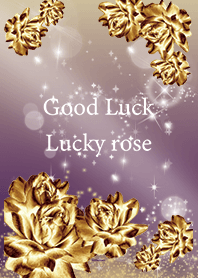 Purple : Rising fortune! Gold Rose