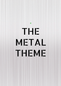 THE METAL THEME _5