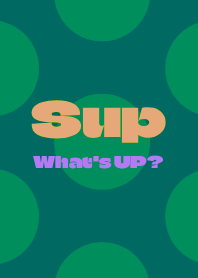 Sup-Whats up- DOT THEME 76