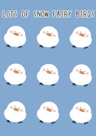 LOTS OF SNOW FAIRY BIRDS/DUSTY BLUE