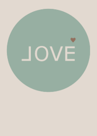 LOVE=green beige=