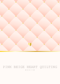 PINK BEIGE HEART QUILTING