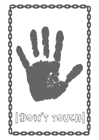 Fingermark Chain - Do Not Touch