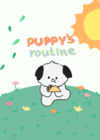 Puppy's Routine :-]