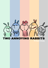 Two Annoying Rabbits
