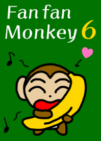 Fan fan Monkey6
