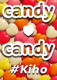 [Kiho] candy * candy