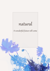 Add cosmos to your natural life3.