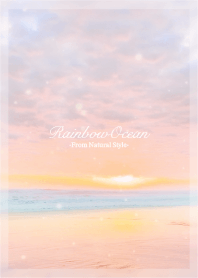 Rainbow ocean #08 / Natural style
