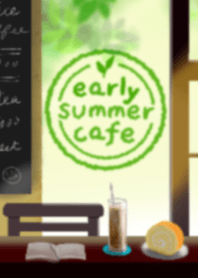 early summer cafe