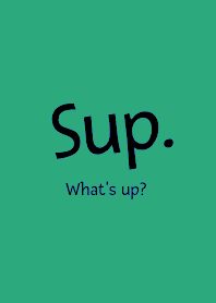 Sup-Whats up- THEME 94