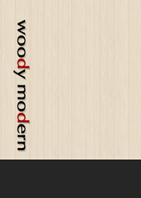woody modern