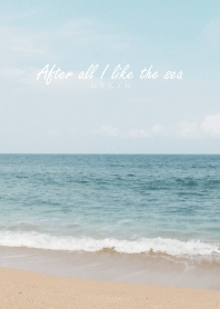 After all I like the sea 15
