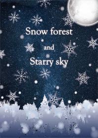 Snow forest and Starry sky