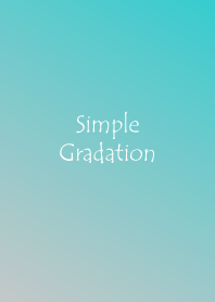 Simple Gradation -TURQUOISE+GRAY-