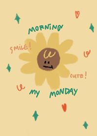 Morning my monday