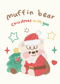 Muffin Bear : Christmas with you!