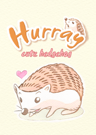 Hurray cute hedgehog
