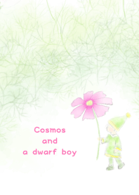 Cosmos and a dwarf boy