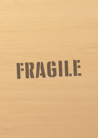 FRAGILE