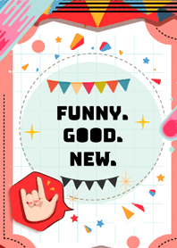 Funny good news
