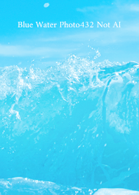 Blue Water Photo432 Not AI