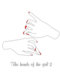 The hands of the girl 2