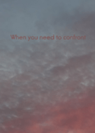 When you need to confront