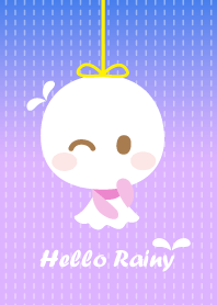 Hello Rainy