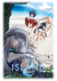 TVアニメ「ISLAND」