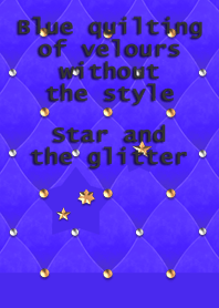 Blue quilting of velours,style(Star)