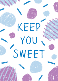 Keep You Sweet