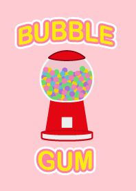 Bubble Gum