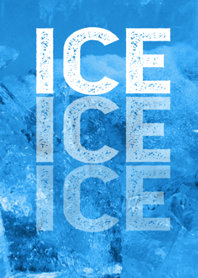 ICE ICE ICE