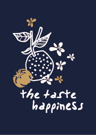 The taste happiness