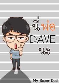 DAVE My father is awesome V01 e