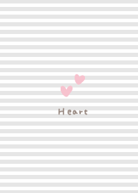 グレーストライプとハート。