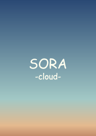 * SORA * -cloud 2-