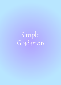 Simple Gradation.