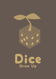 Dice Grow up  kuriiro