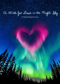 A Wish for Love in the Night Sky