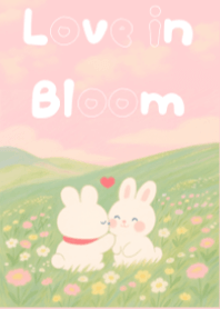 Love in Bloom.