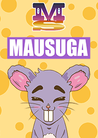 Mausuga's Theme vol.2 "NEW MAUSUGA"