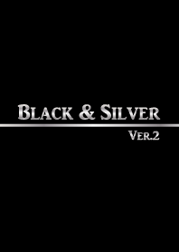 Black & Silver 2