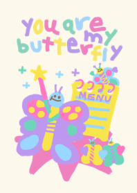 You are my butterfly