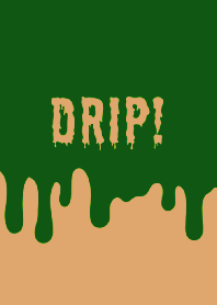 DRIP! THEME /42